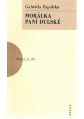 Morálka paní Dulské  (odkaz v elektronickém katalogu)