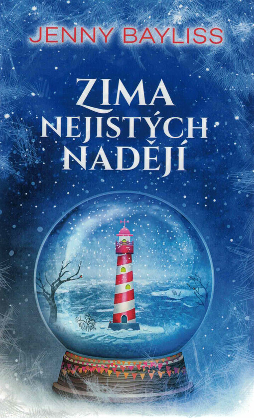 Zima nejistých nadějí