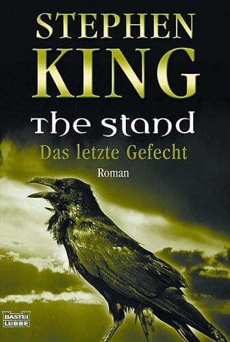 Das letzte Gefecht. The Stand.