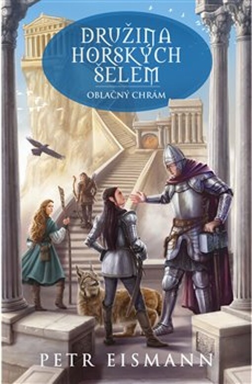 Družina Horských šelem. Oblačný chrám