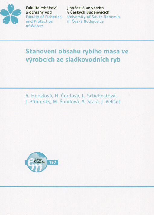 Stanovení obsahu rybího masa ve výrobcích ze sladkovodních ryb