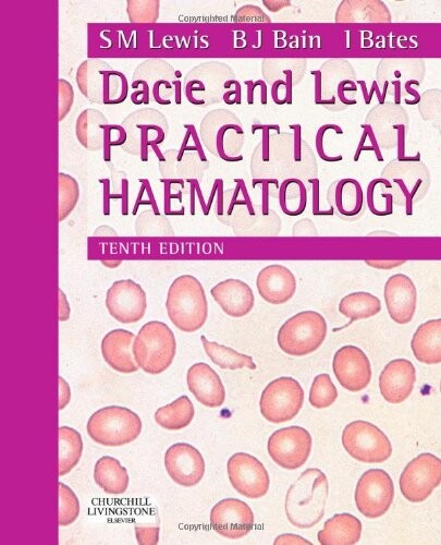 Dacie and Lewis Practical Haematology