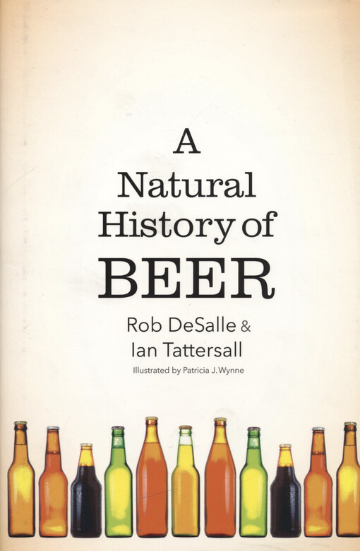 A natural history of beer