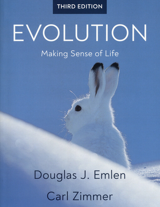 Evolution : making sense of life
