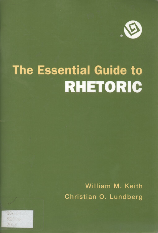 The essential guide to rhetoric