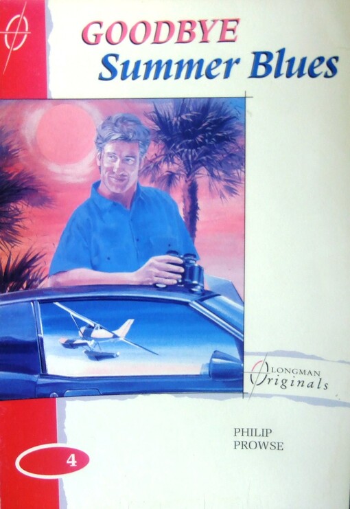 Goodbye Summer Blues (Longman Originals)