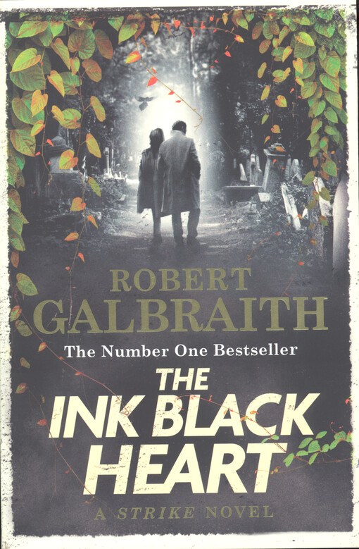 The ink black heart : a Strike novel