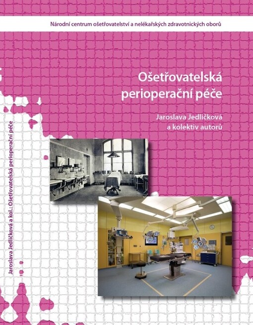Ošetřovatelská perioperační péče