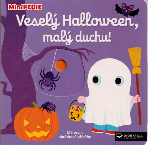 Veselý Halloween, malý duchu! : mé první obrázkové příběhy