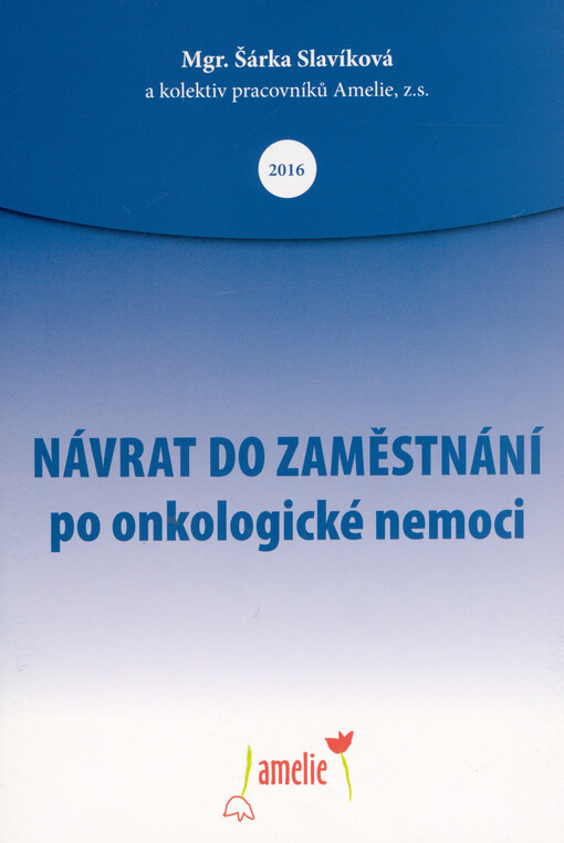 Návrat do zaměstnání po onkologické nemoci