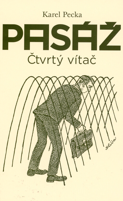 Pasáž ; Čtvrtý vítač