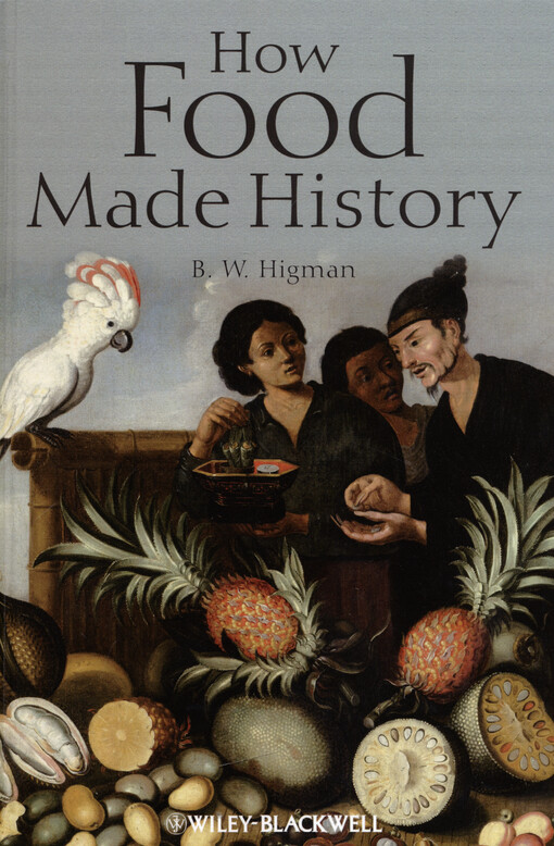 How food made history