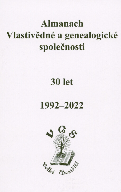 Almanach Vlastivědné a genealogické společnosti : 30 let : 1992-2022