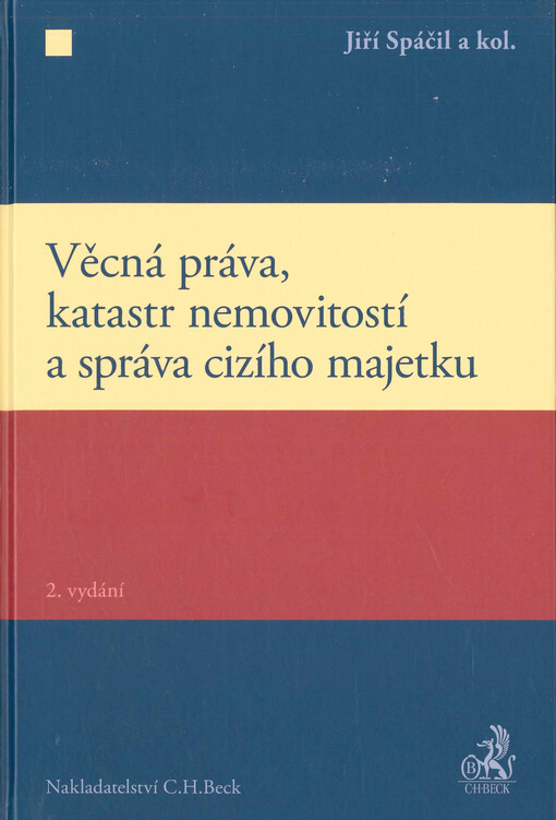 Věcná práva, katastr nemovitostí a správa cizího majetku