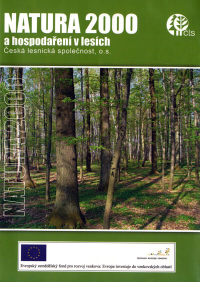 NATURA 2000 a hospodaření v lesích : sborník referátů