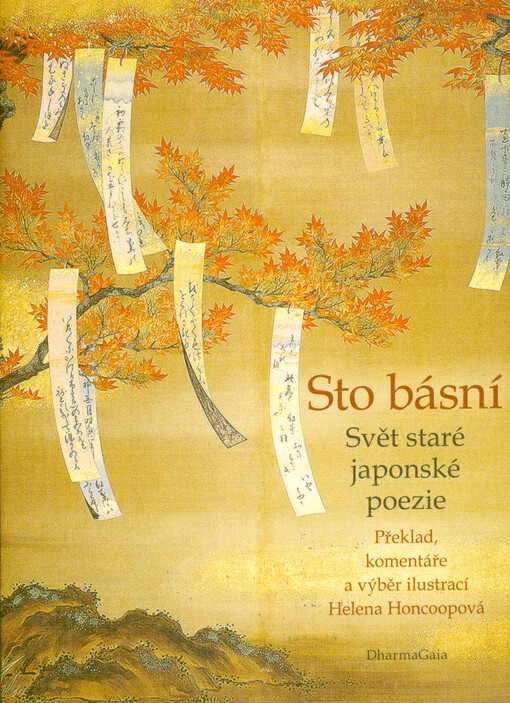 Sto básní : svět staré japonské poezie