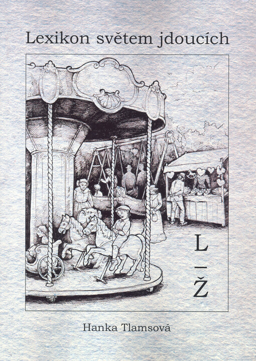 Lexikon světem jdoucích. (L-Ž)