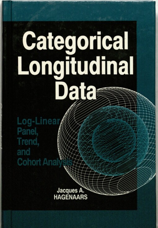 Categorical Longitudinal Data: Log-Linear Panel, Trend, and Cohort Analysis