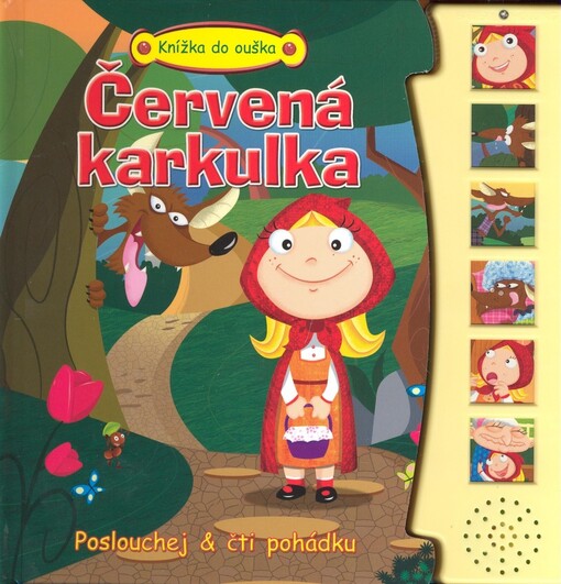 Červená karkulka : poslouchej & čti pohádku