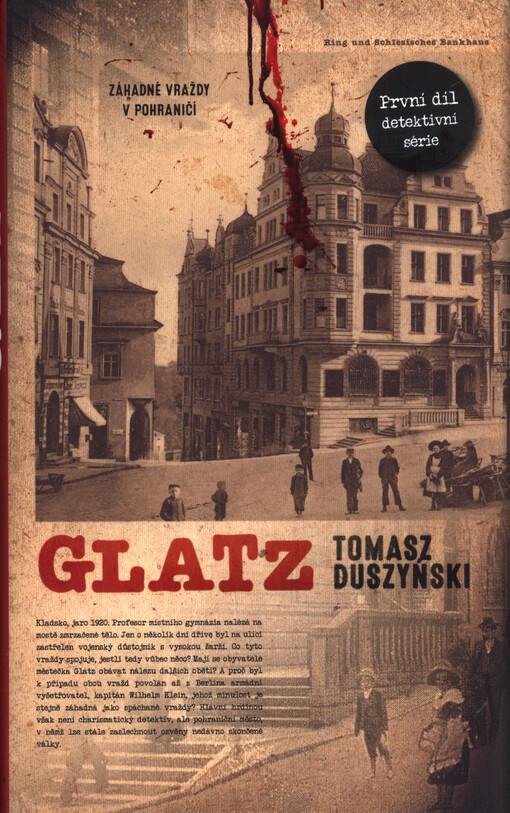 Glatz. Záhadné vraždy v pohraničí