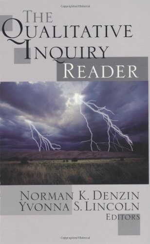 The Qualitative Inquiry Reader