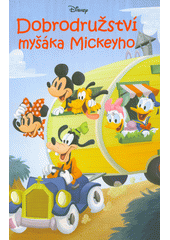 Dobrodružství myšáka Mickeyho  (odkaz v elektronickém katalogu)