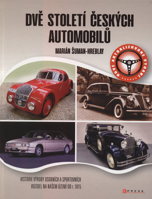 Dvě století českých automobilů