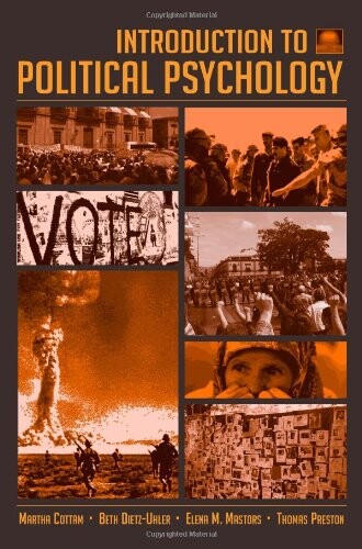 Introduction to Political Psychology: 2nd Edition