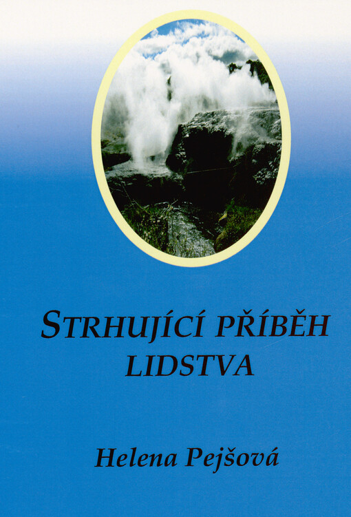 Strhující příběh lidstva