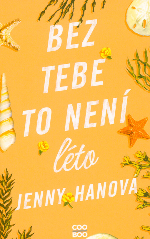 Bez tebe to není léto