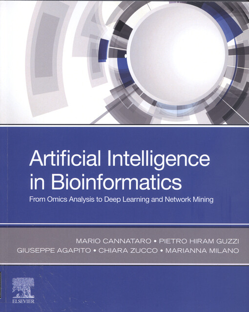 Artificial intelligence in bioinformatics : from omics analysis to deep learning and network mining