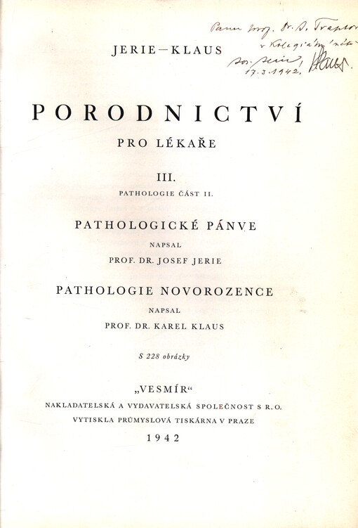 Porodnictví pro lékaře. III, Pathologie. Část II Pathologické pánve. Pathologie novorozence