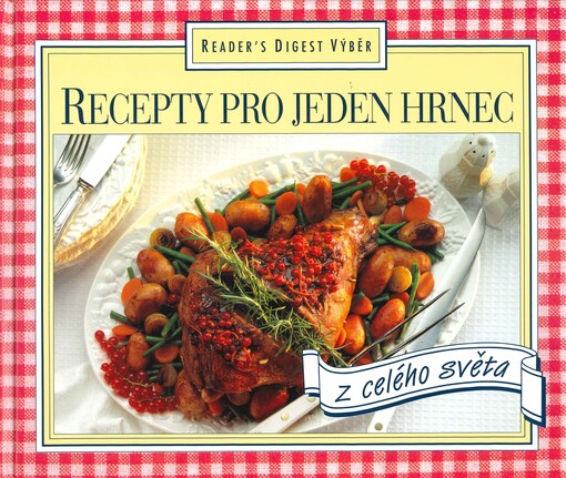 Recepty pro jeden hrnec z celého světa