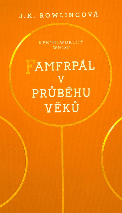 Famfrpál v průběhu věků