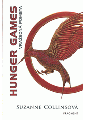 Hunger games. Síla vzdoru  (odkaz v elektronickém katalogu)