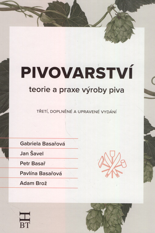 Pivovarství : teorie a praxe výroby piva