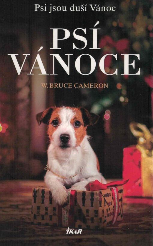 Psí Vánoce : psi jsou duší Vánoc