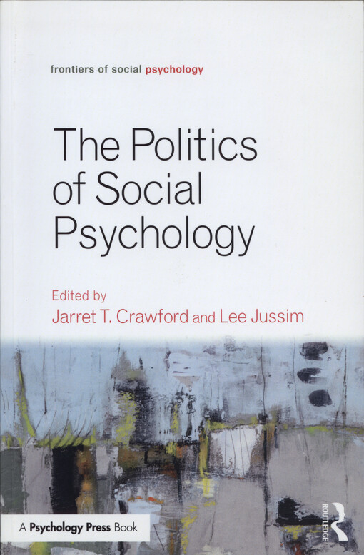 The politics of social psychology
