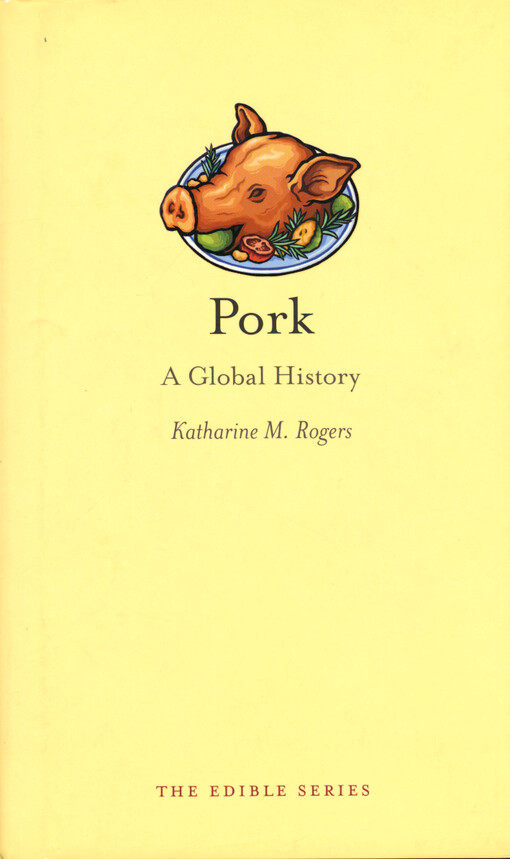 Pork : a global history