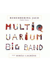 Remembering Jaco (odkaz v elektronickém katalogu)