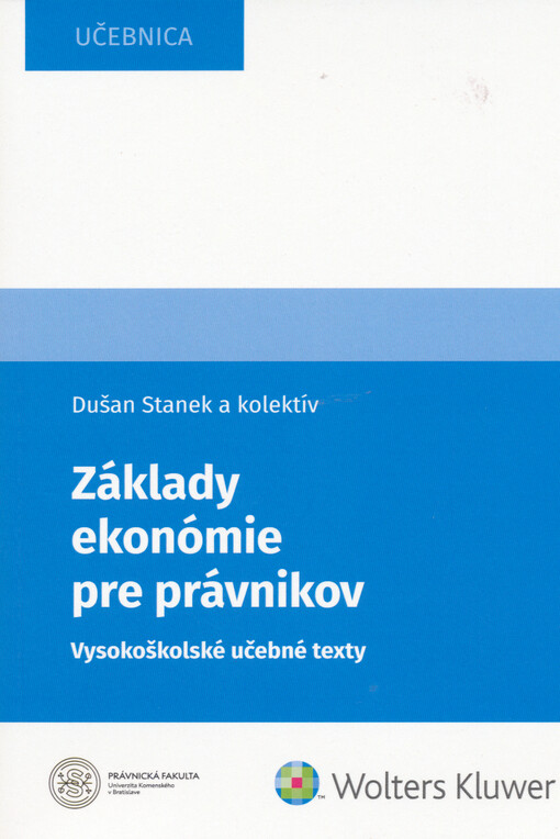 Základy ekonómie pre právnikov : vysokoškolské učebné texty