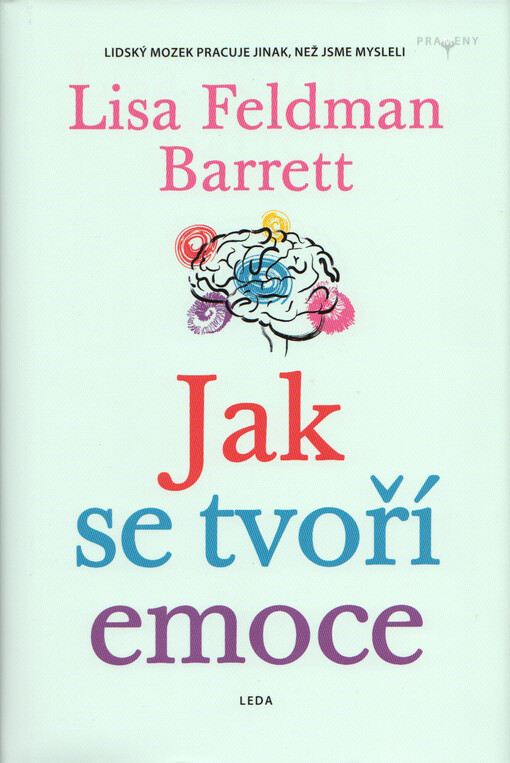 Jak se tvoří emoce