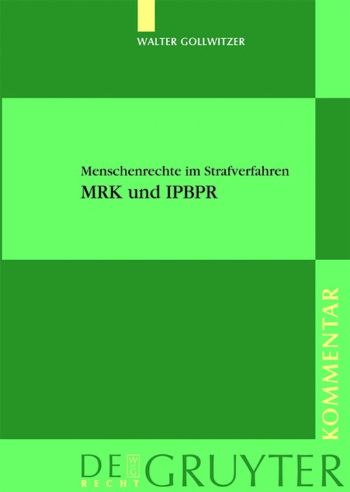 Menschenrechte im Strafverfahren: MRK und IPBPR
