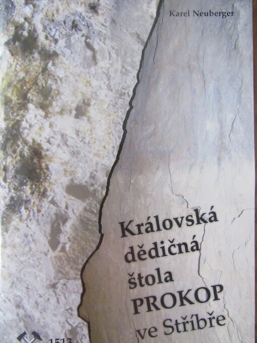 Královská dědičná štola Prokop ve Stříbře