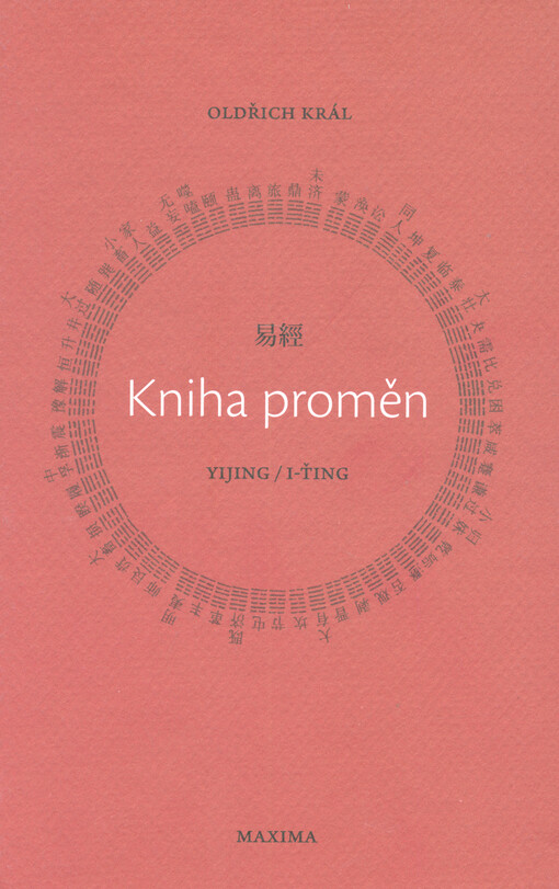 Kniha proměn : I-ťing = Yijing