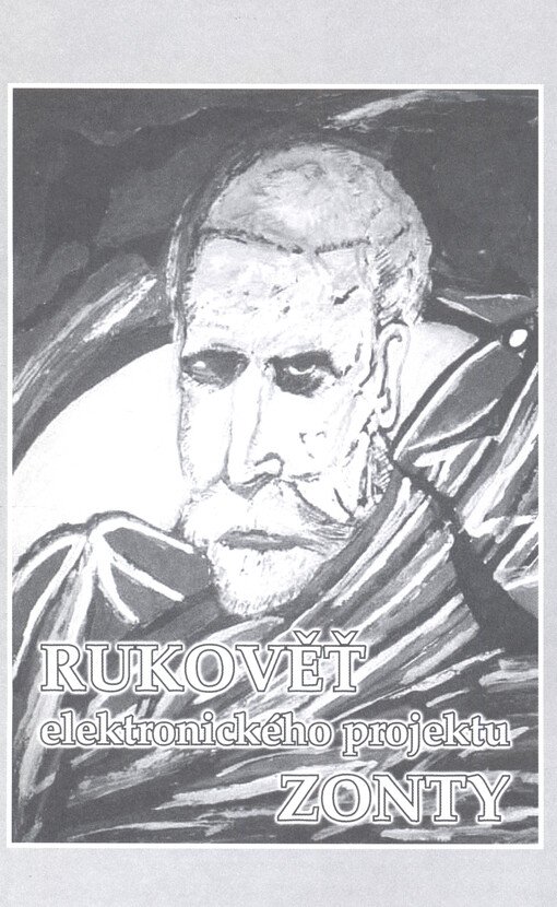 Rukověť elektronického projektu ZONTY