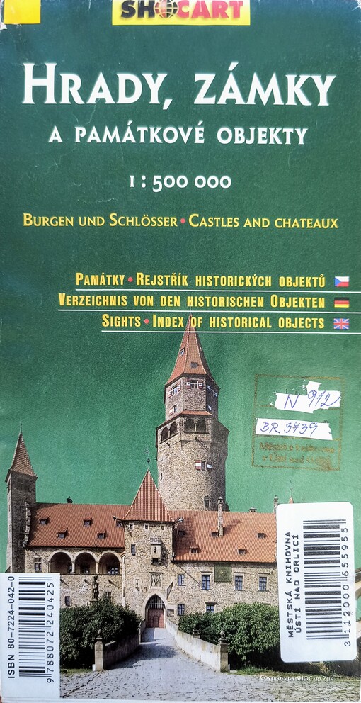 Hrady, zámky a památkové objekty Burgen und Schlösser = Castles and Chateaux : 1:500 000 : Česká republika : památky, rejstřík historických objektů, 2. vyd.