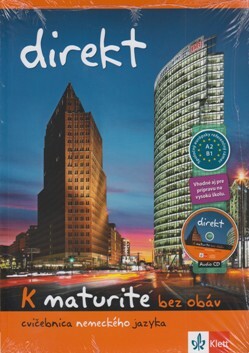 Direkt : k maturite bez obáv : cvičebnica nemeckého jazyka