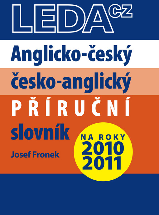 Anglicko-český, česko-anglický příruční slovník = English-Czech, Czech-English compact dictionary