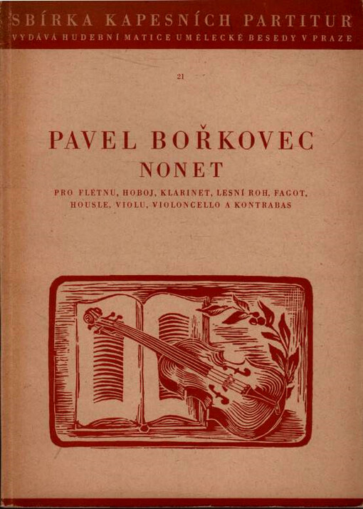 Nonet pro flétnu, hoboj, klarinet, lesní roh, fagot, housle, violu, violoncello a kontrabas (1940-1941)